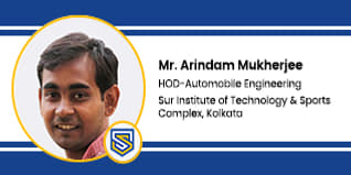SUR INSTITUTE OF TECHNOLOGY AND SPORTS COMPLEX, HOD-Automobile Engineering: Mr. Arindam Mukherjee Interview